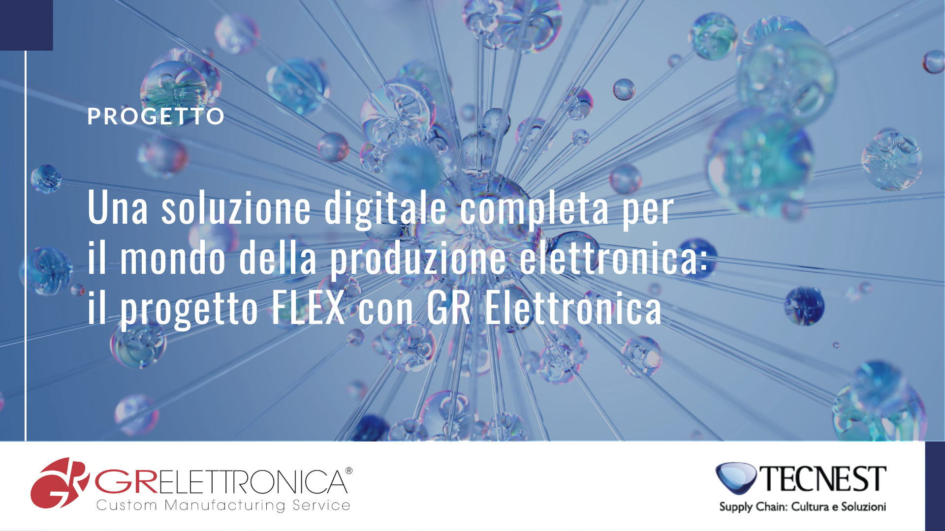 Una soluzione digitale completa per il mondo della produzione elettronica: il progetto FLEX con GR Elettronica